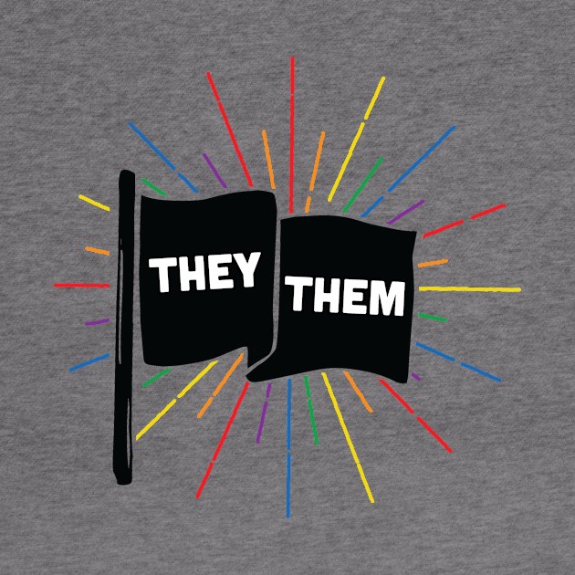 They Them Pronouns Retro Flag by lavenderhearts